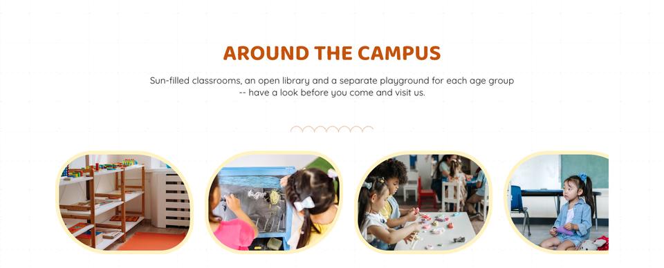 Preschool template — Around the campus section